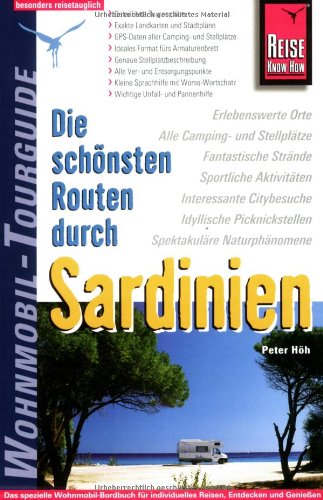Die schönsten Routen durch Sardinien: Wohnmobil-Tourguide Die schönsten Routen durch Sardinien: Wohnmobil-Tourguide