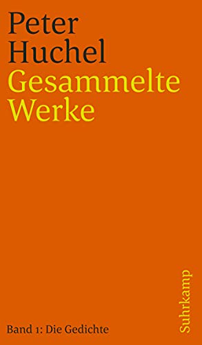 Gesammelte Werke in zwei Bänden: Band I: Die Gedichte von Suhrkamp Verlag AG