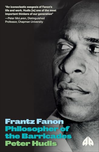 Frantz Fanon: Philosopher of the Barricades (Revolutionary Lives) von Pluto Press (UK)