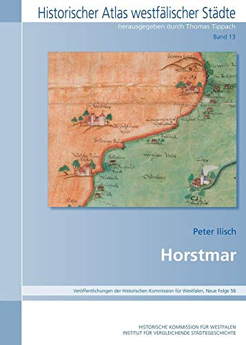 Horstmar (Historischer Atlas Westfälischer Städte)