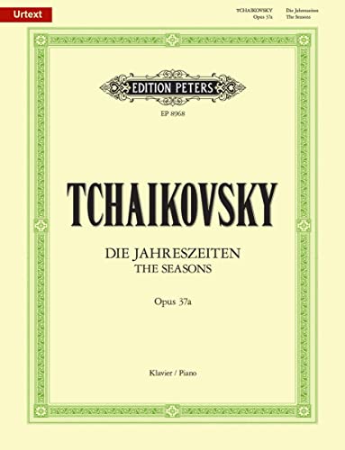 Die Jahreszeiten op. 37a (37bis): 12 Charakterstücke für Klavier (URTEXT) von Peters, C. F. Musikverlag