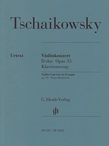 Konzert d-Dur Op 35 Vl Orch. Violine, Klavier: Instrumentation: Violin and Piano, Violin Concertos (G. Henle Urtext-Ausgabe)