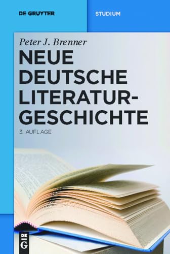 Neue deutsche Literaturgeschichte: Vom »Ackermann« zu Günter Grass (De Gruyter Studium)