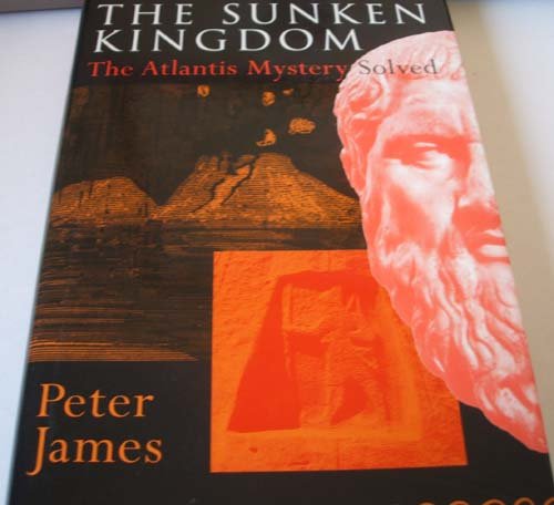The Sunken Kingdom: Atlantis Mystery Solved von Random House UK
