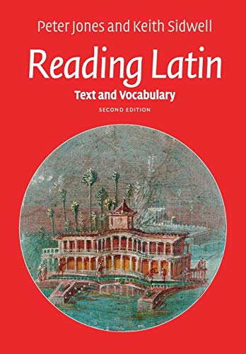 Reading Latin: Text and Vocabulary