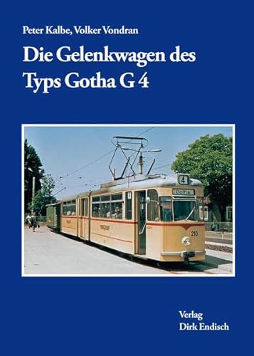 Die Gelenkwagen des Typs Gotha G4