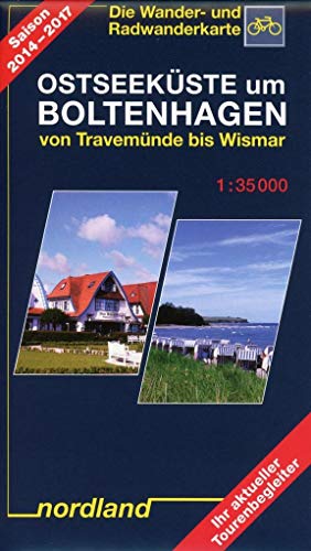 Ostseeküste um Boltenhagen von Travemünde bis Wismar: 1:35000, Wander- und Radwanderkarte: Von Travemünde bis Wismar. Die Wander- und Radwanderkarte. ... Tourenbegleiter (Deutsche Ostseeküste)
