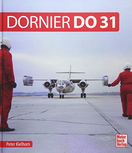 Dornier Do 31 von Motorbuch Verlag