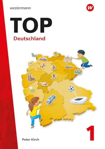 Topographische Arbeitshefte - Ausgabe 2016: TOP 1 Deutschland (Topographische Arbeitshefte - Ausgabe 2016: TOP Erdkunde) von Westermann Bildungsmedien Verlag GmbH