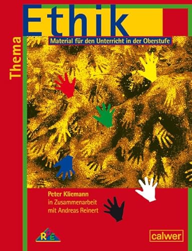 Thema: Ethik - Schülerheft: Material für den Unterricht in der Oberstufe: Schülerband (Thema: Mensch / Gott / Ethik) Thema: Ethik - Schülerheft: Material für den Unterricht in der Oberstufe: Schülerband (Thema: Mensch / Gott / Ethik)