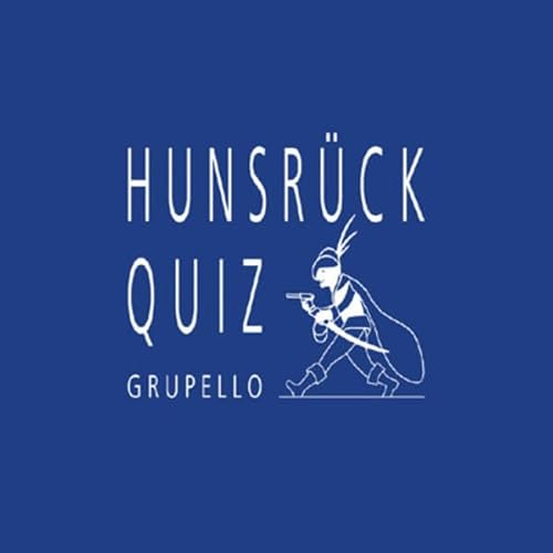 Hunsrück-Quiz: 100 Fragen und Antworten (Quiz im Quadrat) von Grupello Verlag