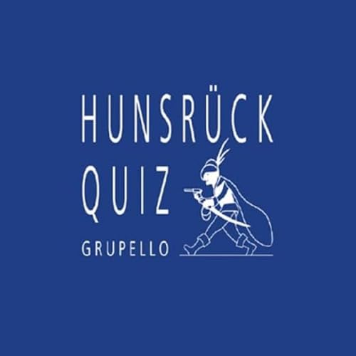 Hunsrück-Quiz: 100 Fragen und Antworten (Grupello-Quiz) von Grupello Verlag