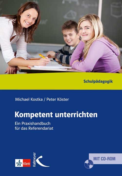 Kompetent unterrichten von Kallmeyer'sche Verlags-