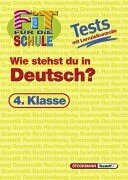 Tests mit Lernzielkontrolle: Deutsch 4. Klasse von Tessloff
