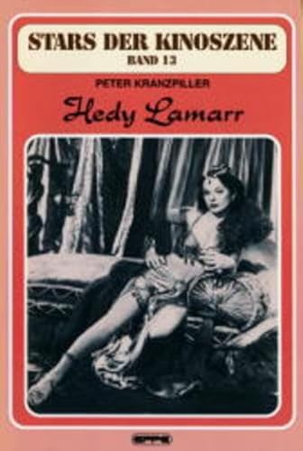 Stars der Kinoszene, Bd. 13: Hedy Lamarr von Eppe