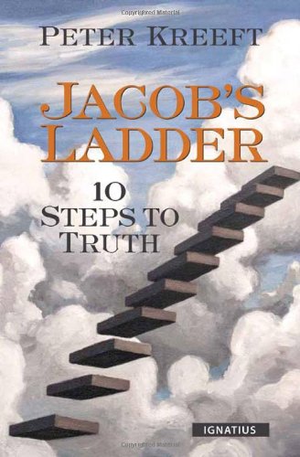 Jacob's Ladder: Ten Steps to Truth Jacob's Ladder: Ten Steps to Truth von IGNATIUS PR