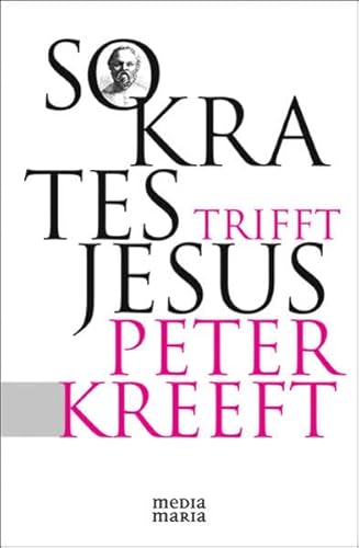 Sokrates trifft Jesus: Gebete