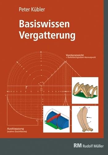 Basiswissen Vergatterung: Hinweise und Aufgaben zur Ermittlung von Verschneidungslinien Basiswissen Vergatterung: Hinweise und Aufgaben zur Ermittlung von Verschneidungslinien