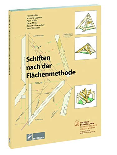 Schiften nach der Flächenmethode: 2. Auflage von Bruderverlag GmbH