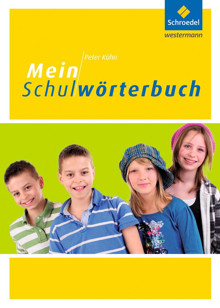 Mein Schulwörterbuch von Schroedel Verlag GmbH