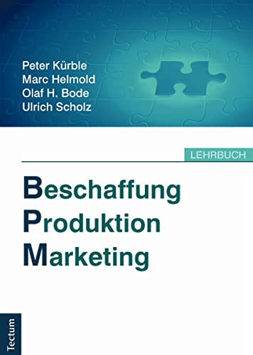 Beschaffung, Produktion, Marketing von Tectum Verlag