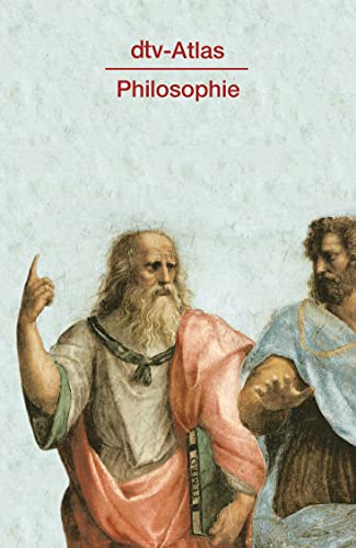 dtv-Atlas Philosophie von dtv Verlagsgesellschaft