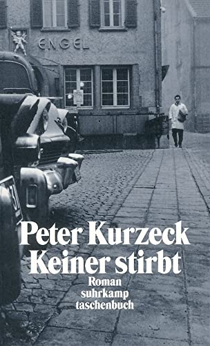 Keiner stirbt: Roman