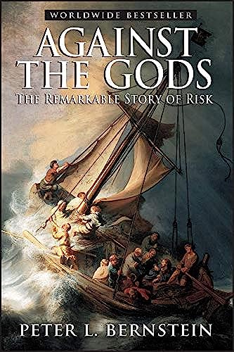 Against the Gods: The Remarkable Story of Risk von Wiley