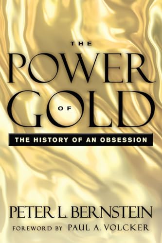 Power of Gold: The History of an Obsession