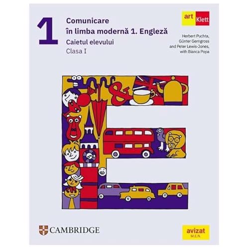 Comunicare In Limba Moderna 1. Engleza. Caietul Elevului. Clasa 1 von Grupul Editorial Art