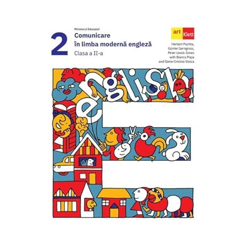 Comunicare In Limba Moderna Engleza. Manual. Clasa 2 Comunicare In Limba Moderna Engleza. Manual. Clasa 2 von Grupul Editorial Art