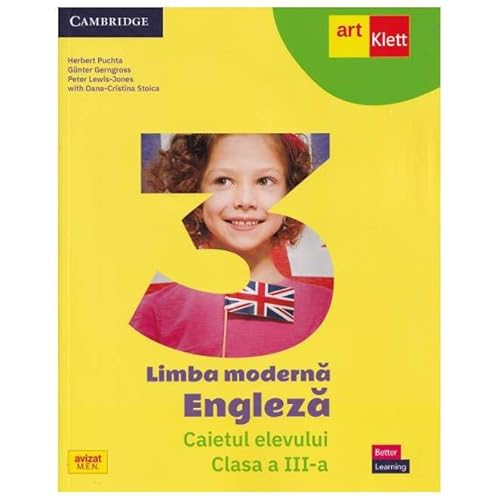 Limba Engleza. Limba Moderna. Caietul Elevului. Clasa 3 von Grupul Editorial Art