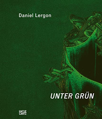 Daniel Lergon: Unter Grün