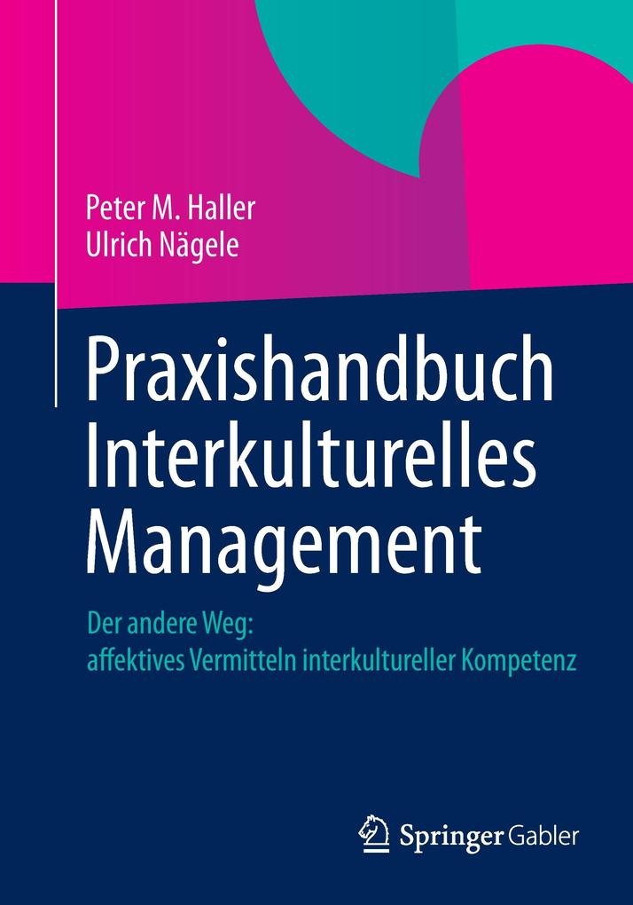 Praxishandbuch Interkulturelles Management von Springer Fachmedien Wiesbaden