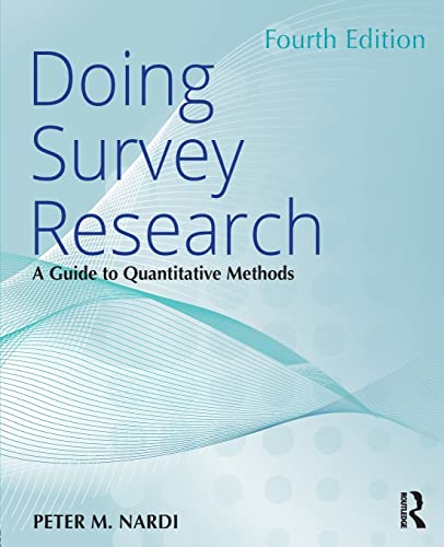 Doing Survey Research: A Guide to Quantitative Methods von Routledge