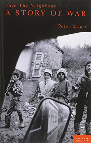 Love Thy Neigbor: A story of war von Macmillan