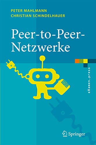P2P Netzwerke: Algorithmen Und Methoden von Springer