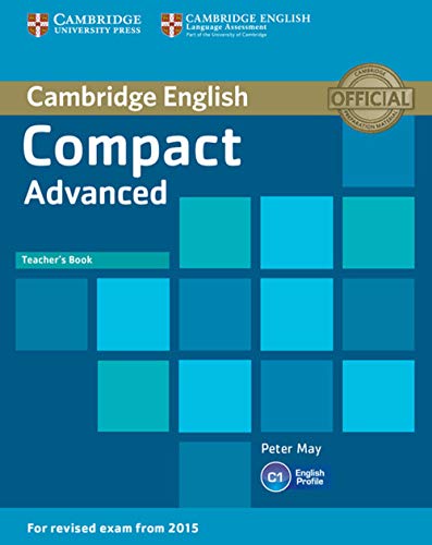 Compact Advanced Teacher's Book von Cambridge University Press