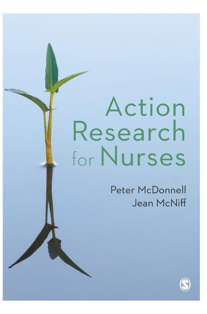 Action Research for Nurses von SAGE Publications Ltd