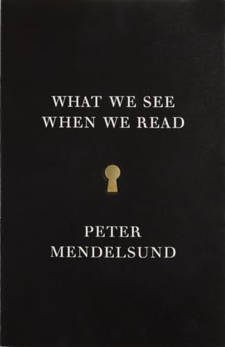 What We See When We Read: A Phenomenology von Vintage