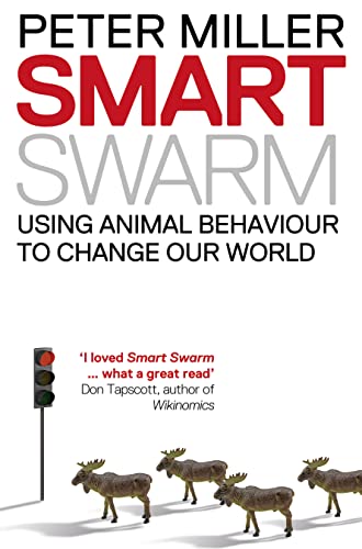 Smart Swarm: Using Animal Behaviour to Organise Our World
