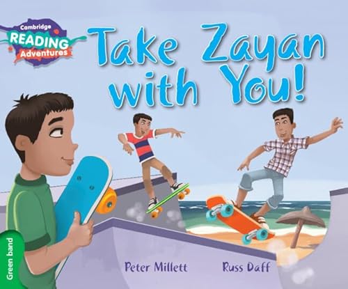 Take Zayan with You! Green Band (Cambridge Reading Adventures) (Cambridge Reading Adventures, Green Band) von Cambridge University Press