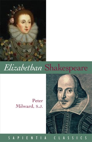 Elizabethan Shakespeare (Sapientia Classics) von Sapientia Press