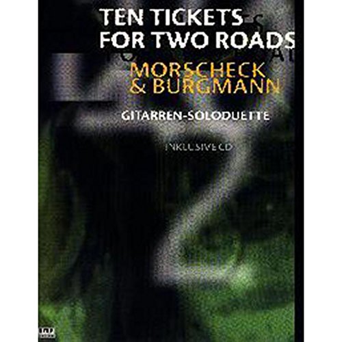 Ten Tickets For Two Roads: Gitarren-Soloduette von AMA Verlag