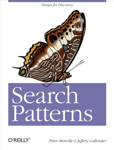 Search Patterns: Design for Discovery von O'Reilly Media