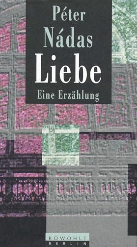 Liebe: Eine Erzählung von Rowohlt