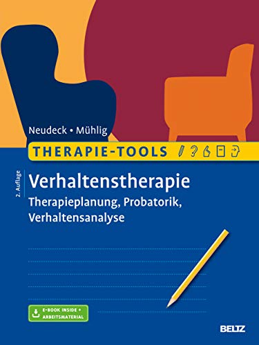 Therapie-Tools Verhaltenstherapie: Therapieplanung, Probatorik, Verhaltensanalyse. Mit E-Book inside und Arbeitsmaterial (Beltz Therapie-Tools) von Psychologie Verlagsunion
