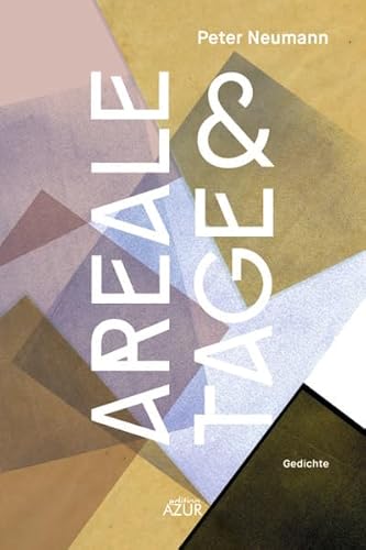 areale & tage: Gedichte
