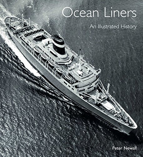 Ocean Liners: An Illustrated History von Seaforth Publishing