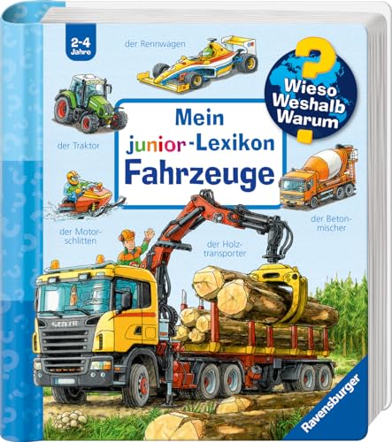 Wieso? Weshalb? Warum? Mein junior-Lexikon: Fahrzeuge (Wieso? Weshalb? Warum? Sonderband)